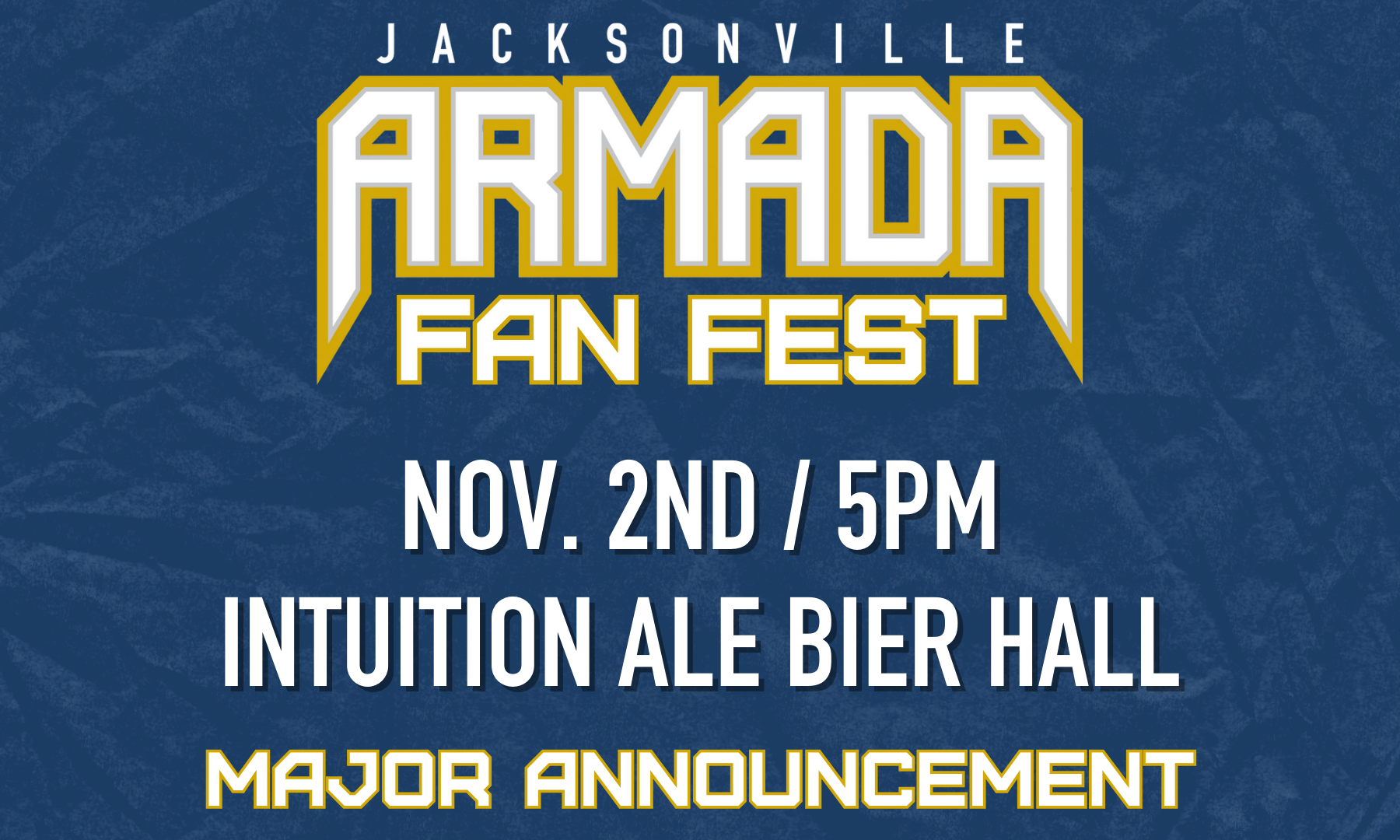 JACKSONVILLE ARMADA FC HOSTS FAN FEST CELEBRATION